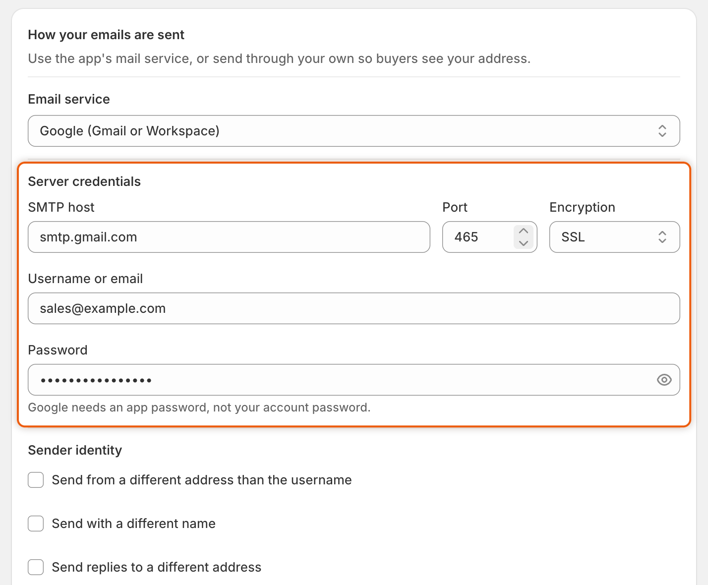 The How your emails are sent card with Google chosen as the email service and the SMTP host, port, encryption, username and password boxes filled in.