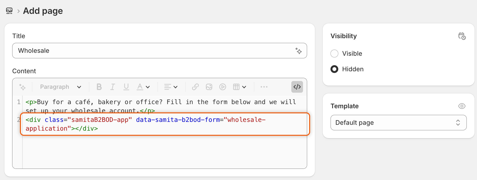 Shopify's Add page editor in HTML view for a page titled Wholesale, with a paragraph of text followed by the form's embed code.