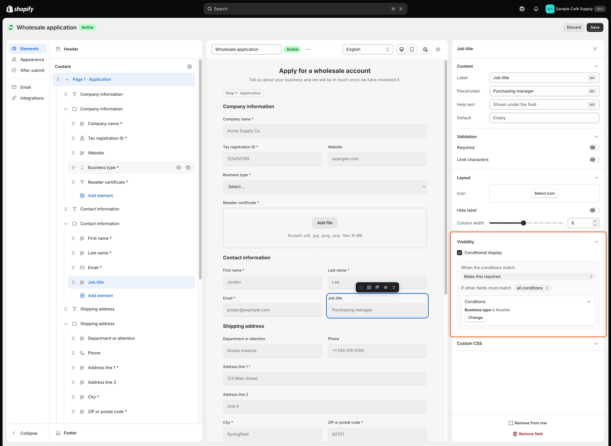 The Visibility section with Conditional display ticked, Make this required chosen and the condition Business type is Reseller listed.