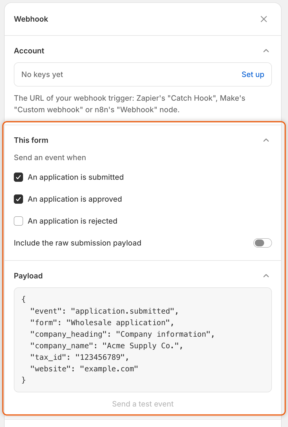 The Webhook panel with no URL saved (Account reads No keys yet), submitted and approved ticked, rejected cleared, the raw payload switch off, a sample payload and a greyed-out Send a test event button.