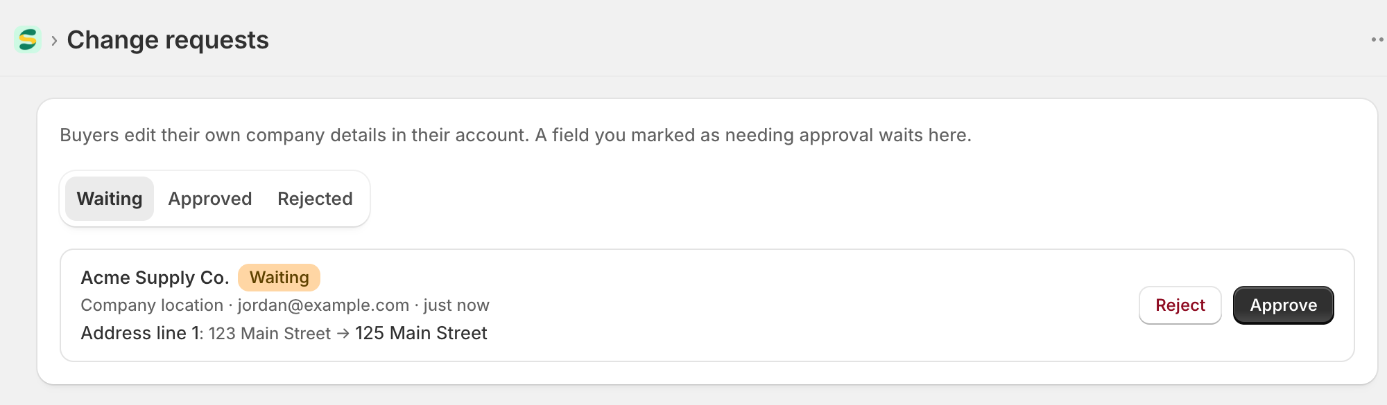 The Change requests page on the Waiting tab, listing a Company location edit from Acme Supply Co. with Reject and Approve buttons.